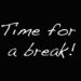 Break