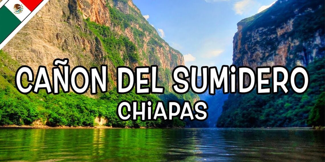 canon del sumidero