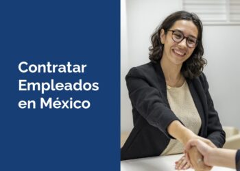 Contratar Empleados en Mexico