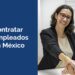 Contratar Empleados en Mexico