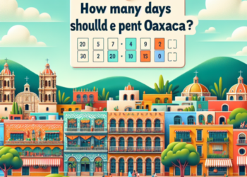 ¿Cuántos días es recomendable ir a Oaxaca?