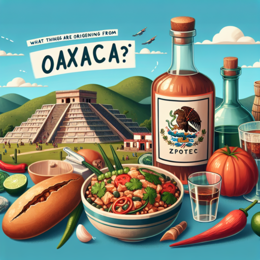 ¿Qué cosas son originarias de Oaxaca?